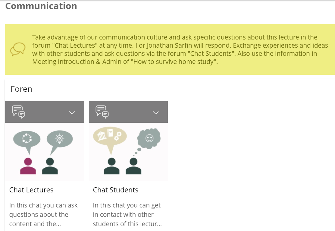 Foren sind als klickbare Kacheln ersichtlich, auf den Kacheln sind Personen abgebildet, die unterschiedliche Sprechblasen haben und so anzeigen, dass in den Foren über unterschiedliche Themen diskutiert werden kann (Diskutieren über Vorlesungsinhalte mit anderen Studierenden bzw. Fragen stellen an die Dozentin)