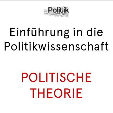 Öffnen Themenfeld 5: Politische Theorie