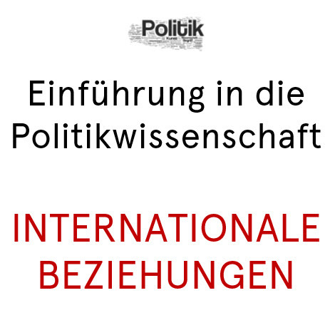 Öffnen Themenfeld 13: Internationale Beziehungen