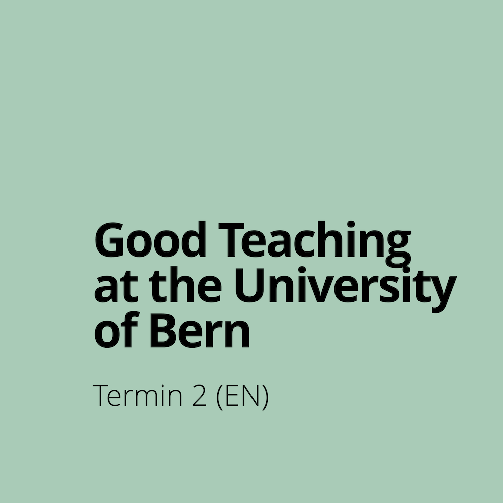 Öffnen Onboarding event 5: Good Teaching at the University of Bern (EN) 27.11.2025, 8:45 a.m. – 1:30 p.m., incl. lunch