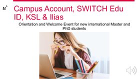 Vorschau 1 von Orientation_Welcome_Campus Account_KSL_Ilias_NEW.pdf
