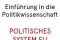 Öffnen Themenfeld 7: Politisches System EU