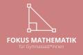 Öffnen FOKUS: Mathematik für Gymnasiast*innen